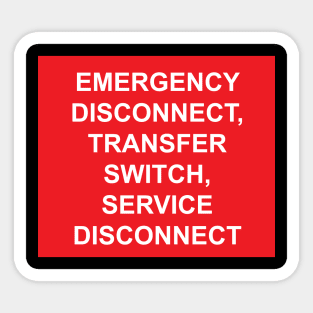 Emergency Disconnect Transfer Switch Service Disconnect Label Sticker